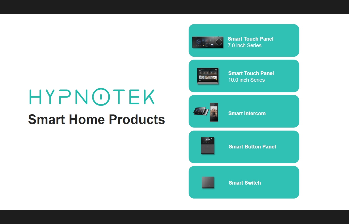 Hypnotek Smart Home Products